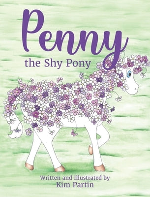 Penny the Shy Pony by Partin, Kim