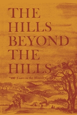 The Hills Beyond the Hills by North Country Books