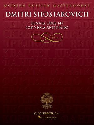 Sonata, Op. 147: Viola and Piano by Shostakovich, Dmitri