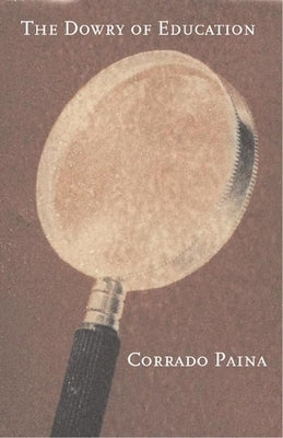 The Dowry of Education by Paina, Corrado