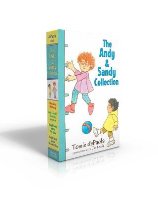 The Andy & Sandy Collection (Boxed Set): When Andy Met Sandy; Andy & Sandy's Anything Adventure; Andy & Sandy and the First Snow; Andy & Sandy and the by dePaola, Tomie