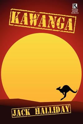 Kawanga: A Mystery Novel / Swan Song and Other Mystery Stories (Wildside Mystery Double #12) by Halliday, Jack