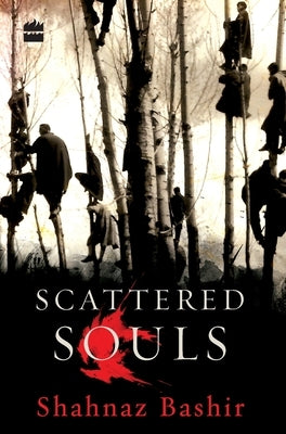 Scattered Souls by Bashir, Shahnaz