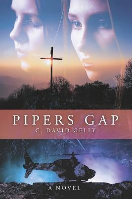 Pipers Gap by Gelly, C. David