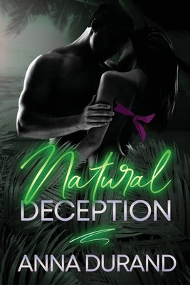 Natural Deception by Durand, Anna