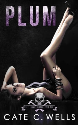 Plum by Wells, Cate C.