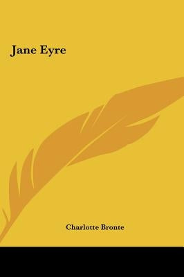 Jane Eyre by Bronte, Charlotte