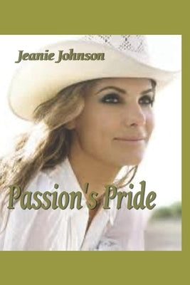 Passion's Pride by Johnson, Jeanie P.