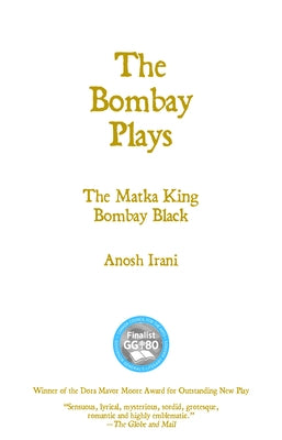 The Bombay Plays by Irani, Anosh