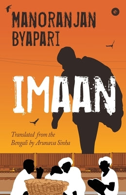 Imaan by Byapari, Manoranjan