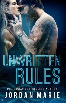 Unwritten Rules by Cortez, Yoly