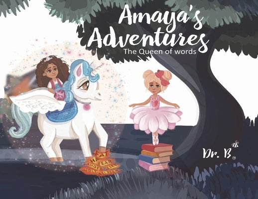 Amaya's Adventures: The Queen of Words by Bodden, Villa Shurielle