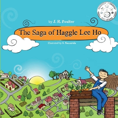 The Saga of Haggle Lee Ho by Poulter, J. R.