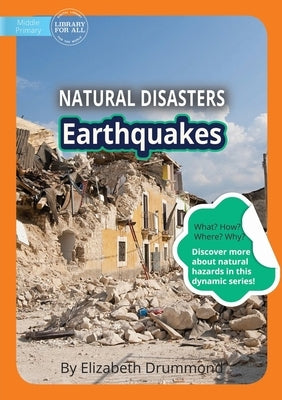 Earthquakes by Drummond, Elizabeth