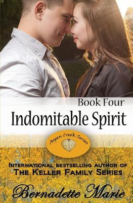 Indomitable Spirit by Marie, Bernadette