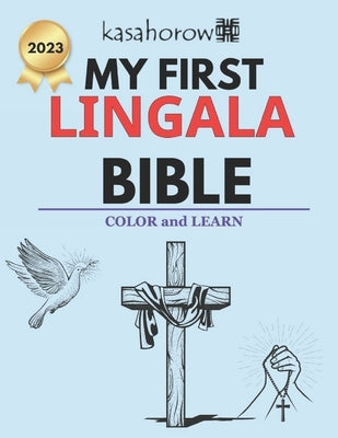 My First Lingala Bible: Colour and Learn by Kasahorow