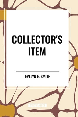 Collector's Item by Smith, Evelyn E.