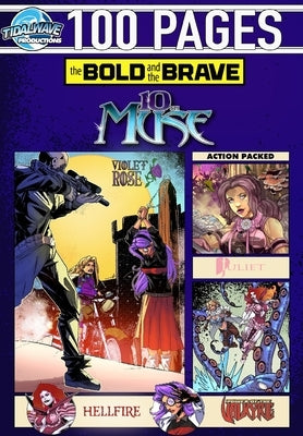 Bold and the Brave: Volume 13 by Garavaglia, John