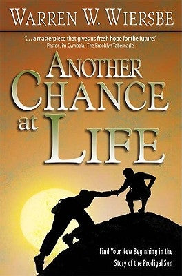 Another Chance at Life by Wiersbe, Warren W.