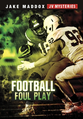 Football Foul Play by Maddox, Jake