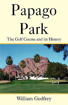 Papago Park by Godfrey, William