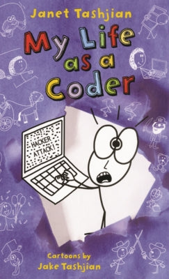 My Life as a Coder by Tashjian, Janet