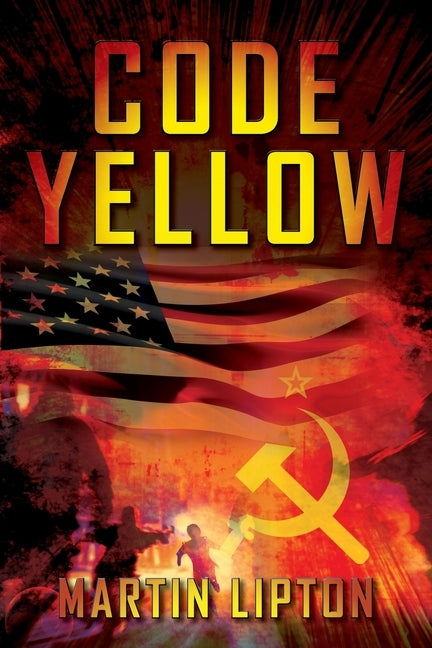 Code Yellow by Lipton, Martin