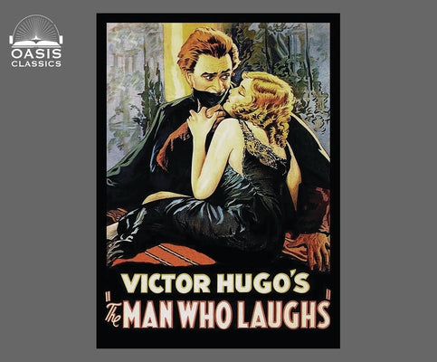 The Man Who Laughs by Hugo, Victor