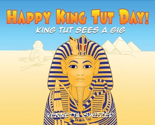 Happy King Tut Day! by Switzer, Vennetta