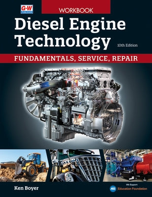 Diesel Engine Technology Workbook by Boyer, Ken