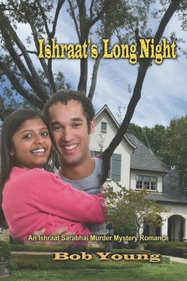 Ishraat's Long Night by Young, Bob