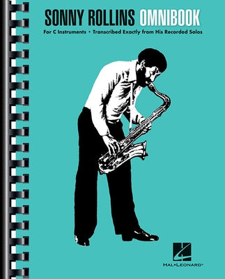 Sonny Rollins Omnibook: For C Instruments by Rollins, Sonny