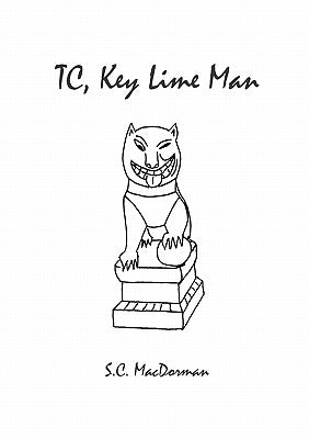 Tc, Key Lime Man by Macdorman, S. C.