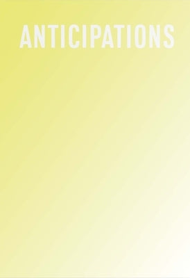 Anticipations by Houzé, Guillaume
