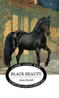 Black Beauty by Sewell, Anna