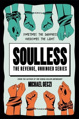 Soulless by Geczi, Michael