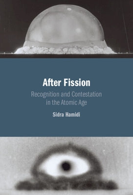 After Fission by Hamidi, Sidra