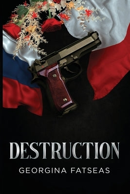 Destruction by Fatseas, Georgina