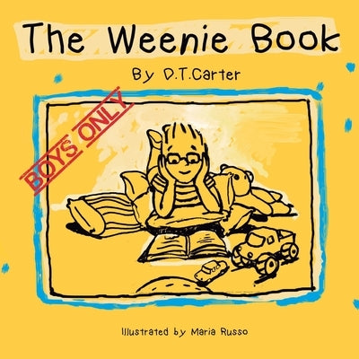 The Weenie Book: Boys only by Russo, Maria