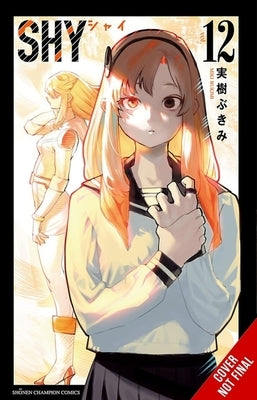 Shy, Vol. 12 by Miki, Bukimi
