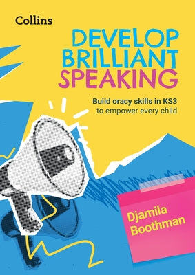 Develop Brilliant Speaking by Boothman, Djamila
