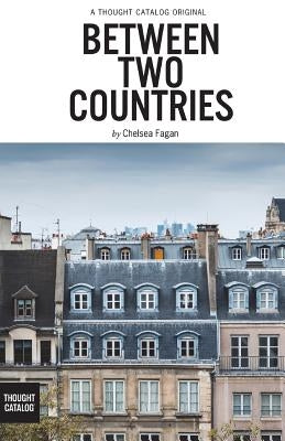 Between Two Countries by Catalog, Thought