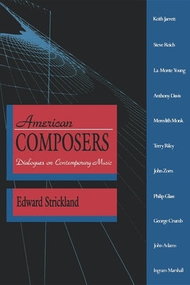 American Composers by Strickland, Edward