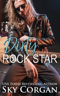 Dirty Rock Star by Corgan, Sky