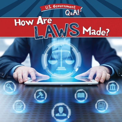 How Are Laws Made? by McDonnell, Julia