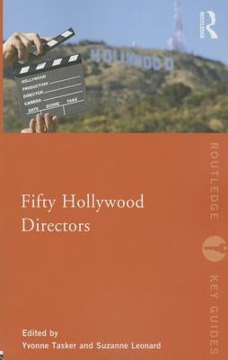 Fifty Hollywood Directors by Leonard, Suzanne