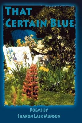 That Certain Blue by Munson, Sharon Lask