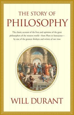 Story of Philosophy by Durant, Will