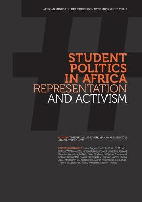 Student Politics in Africa. Representation and Activism by Luescher, Thierry M.