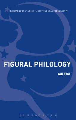 Figural Philology by Efal, Adi